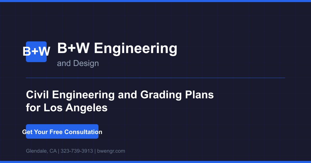 B+W Engineering | Los Angeles Civil Engineering